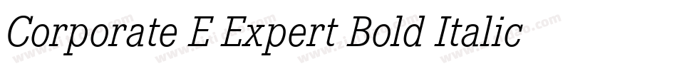 Corporate E Expert Bold Italic OsF字体转换